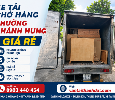 Dịch Vụ Xe Tải Chở Hàng Phường Chánh Hưng TPHCM Uy Tín, Giá Tốt