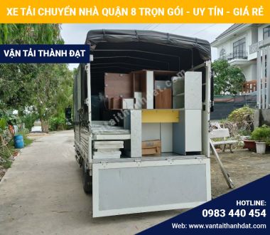 Thuê xe tải chuyển nhà trọn gói quận 8 ✅ Chất lượng vượt trội – Giá cả cạnh tranh