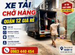Xe Tải Chở Hàng Quận 12 Giá Rẻ, Nhanh Chóng, Uy Tín 24/7
