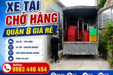 Xe Tải Chở Hàng Quận 8 Giá Rẻ, Nhanh Chóng, Uy Tín