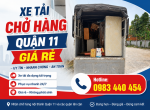 Xe Tải Chở Hàng Quận 11 Uy Tín, Giá Rẻ, Nhanh Chóng 24/7