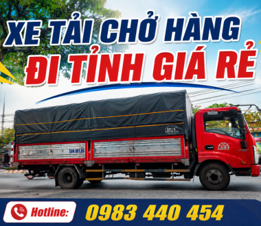 Xe Tải Chở Hàng Đi Tỉnh – Giá Rẻ, Uy Tín, Vận Chuyển Tận Nơi