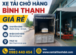 Xe Tải Chở Hàng Bình Thạnh Giá Rẻ, Uy Tín [GỌI LÀ CÓ XE]