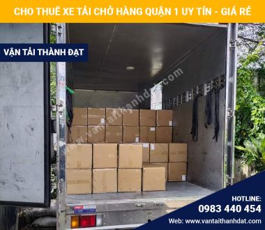 Dịch vụ xe tải chở hàng tại Quận 1 giá rẻ, nhanh chóng, uy tín