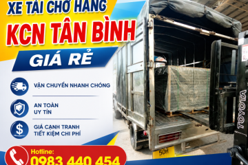 Xe Tải Chở Hàng KCN Tân Bình Giá Rẻ, Nhanh Chóng 24/7