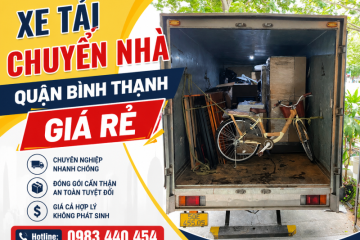 Xe Tải Chuyển Nhà Bình Thạnh Trọn Gói, Uy Tín, Nhanh Chóng, Giá Rẻ