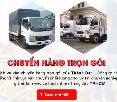 Xe tải chở hàng trọn gói giá rẻ tại TPHCM - Tư vấn miễn phí 24/7