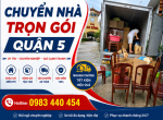 Chuyển Nhà Trọn Gói Quận 5 Uy Tín, Nhanh Chóng, Giá Tốt