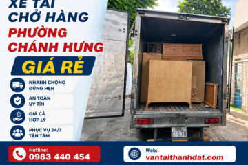 Dịch Vụ Xe Tải Chở Hàng Phường Chánh Hưng TPHCM Uy Tín, Giá Tốt