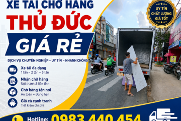 Cho Thuê Xe Tải Chở Hàng Thủ Đức Uy Tín - Giá Rẻ - Nhanh Chóng