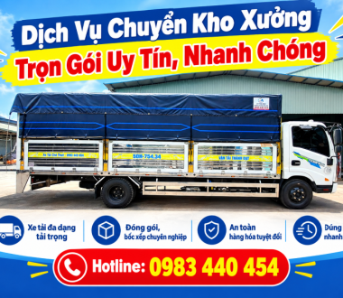 Dịch Vụ Chuyển Kho Xưởng Trọn Gói Uy Tín, Nhanh Chóng