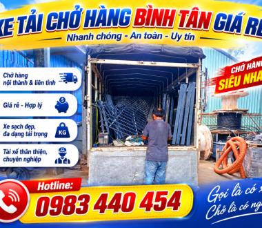Xe tải chở hàng Bình Tân – Vận chuyển hàng hóa giá rẻ, uy tín