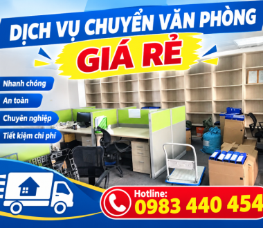 Dịch Vụ Chuyển Văn Phòng Giá Rẻ – Trọn Gói, Nhanh Chóng, An Toàn